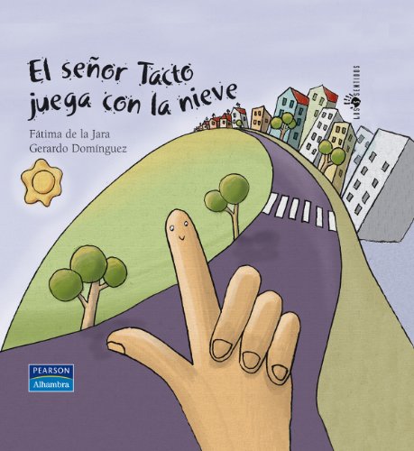 El señor tacto juega con la nieve (Cinco sentidos)