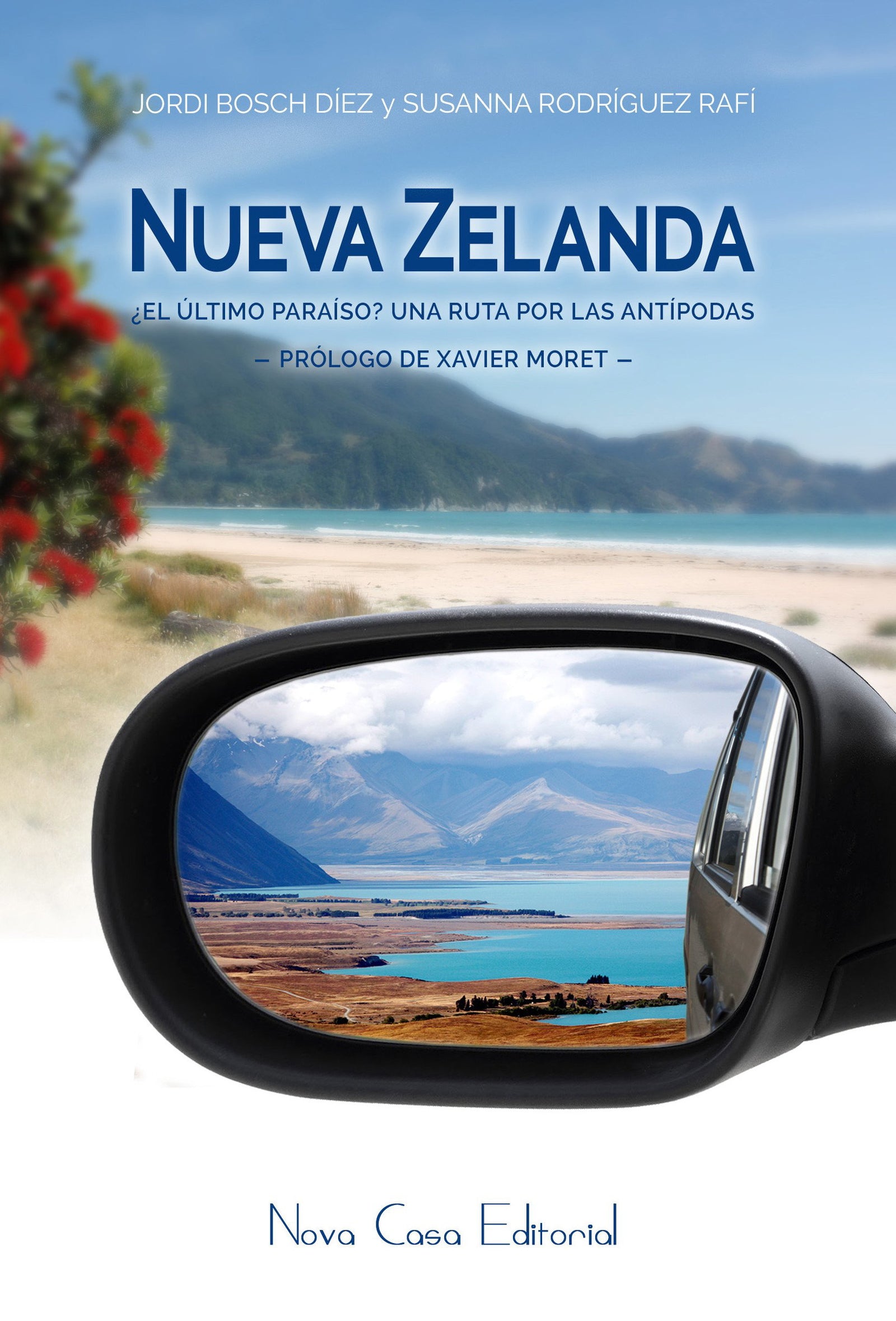 Nueva Zelanda, ¿el último paraíso?