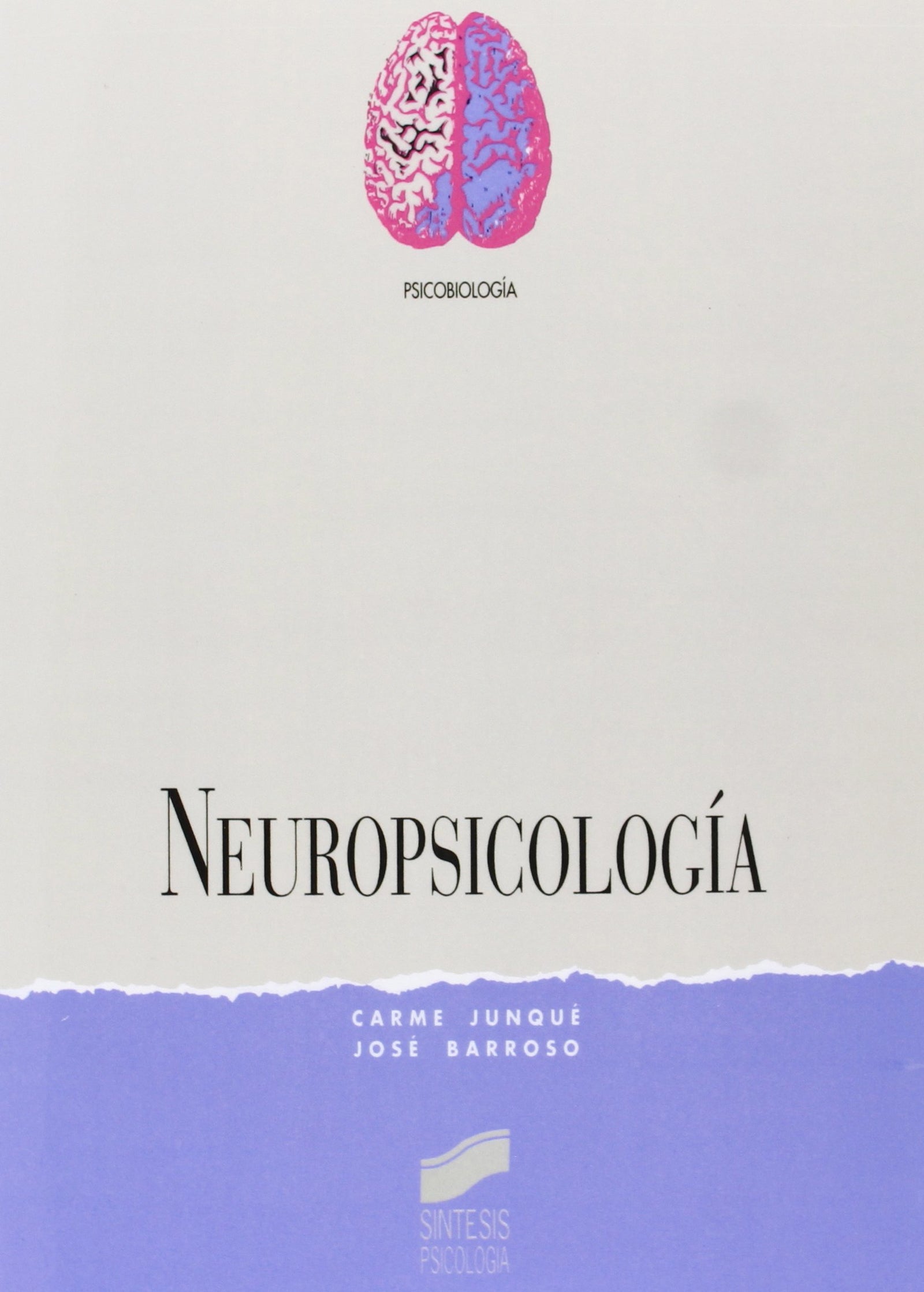 Neuropsicología (SIN COLECCION)