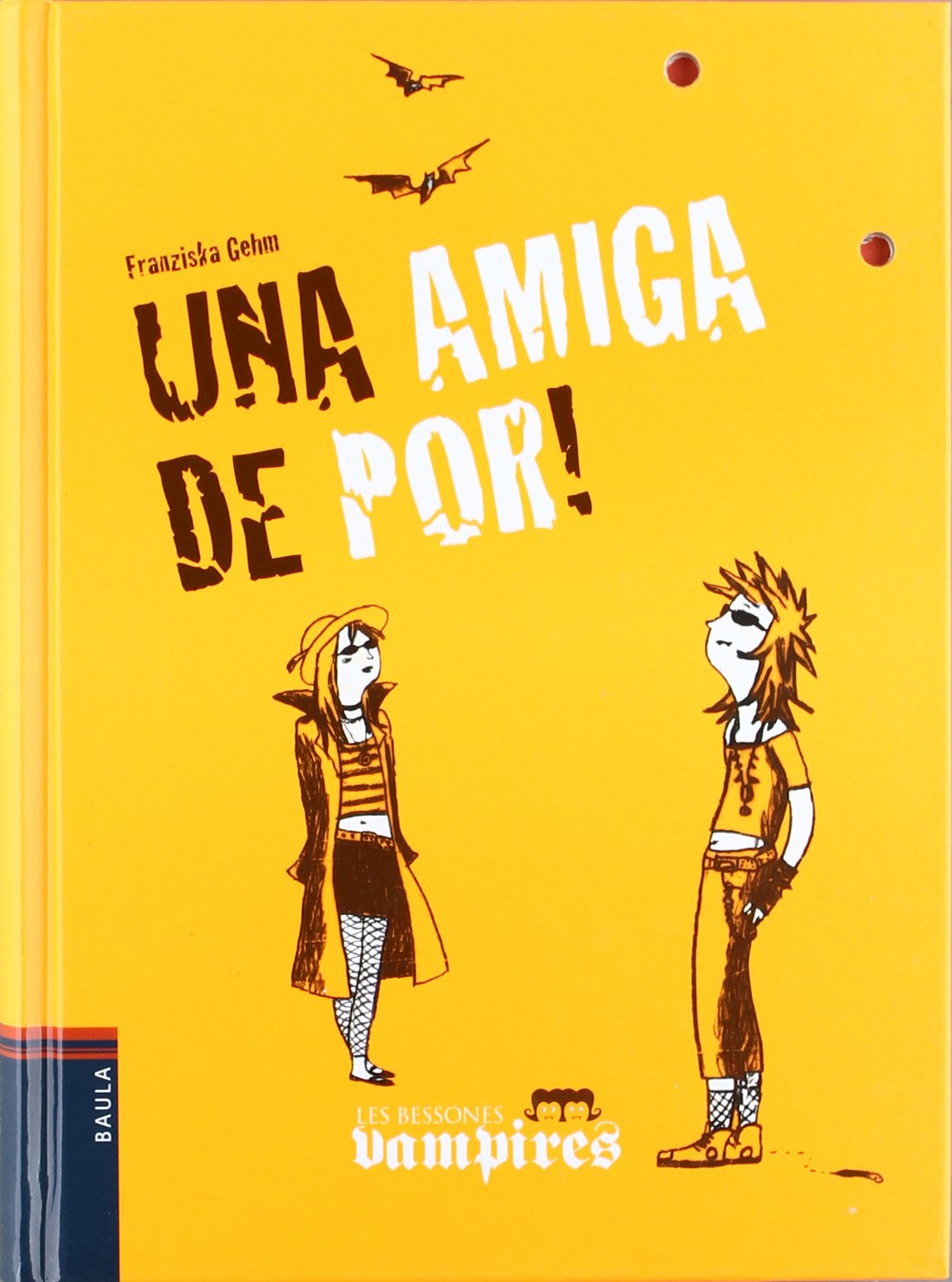 Una amiga de por!: 1 (Les Bessones Vampires)