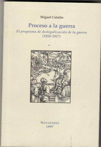 Proceso a la guerra