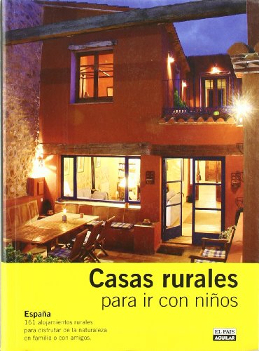 CASAS RURALES PARA IR CON NIÑOS 2008 (SIN COLECCION)