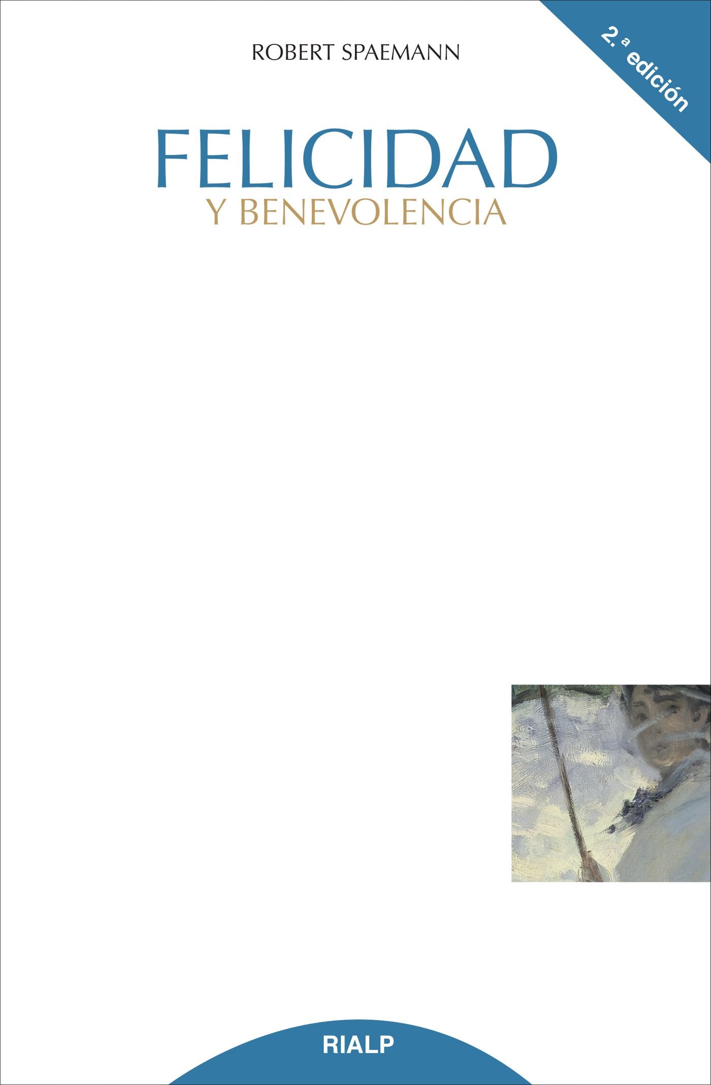 Felicidad y Benevolencia (Cuestiones Fundamentales)