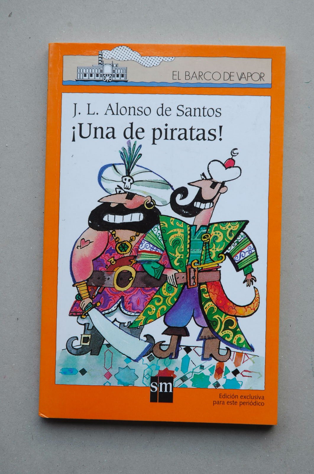 ¡Una de piratas! / J. L. Alonso de Santos ; ilustraciones Enrique Flores