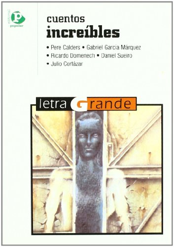 Cuentos increíbles (Letra grande)