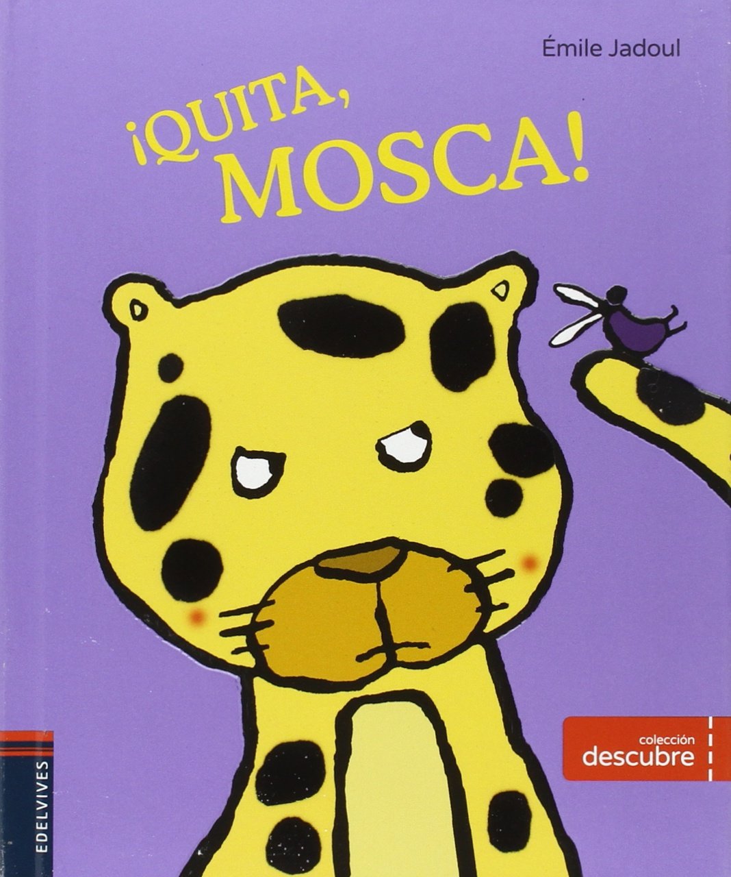 ¡Quita, mosca!: 1 (Descubre)