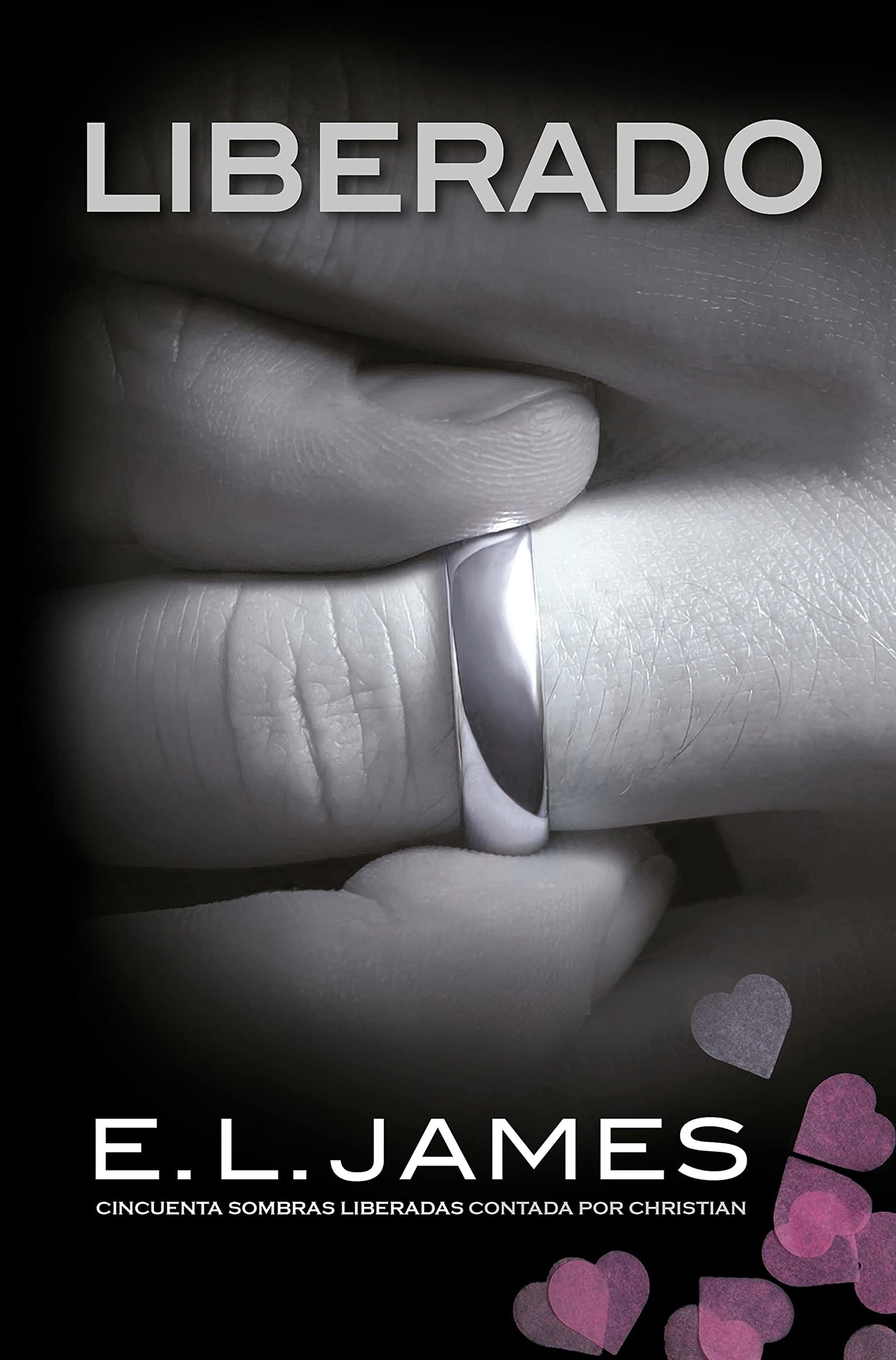 Liberado («Cincuenta sombras» contada por Christian Grey 3) (Ficción)