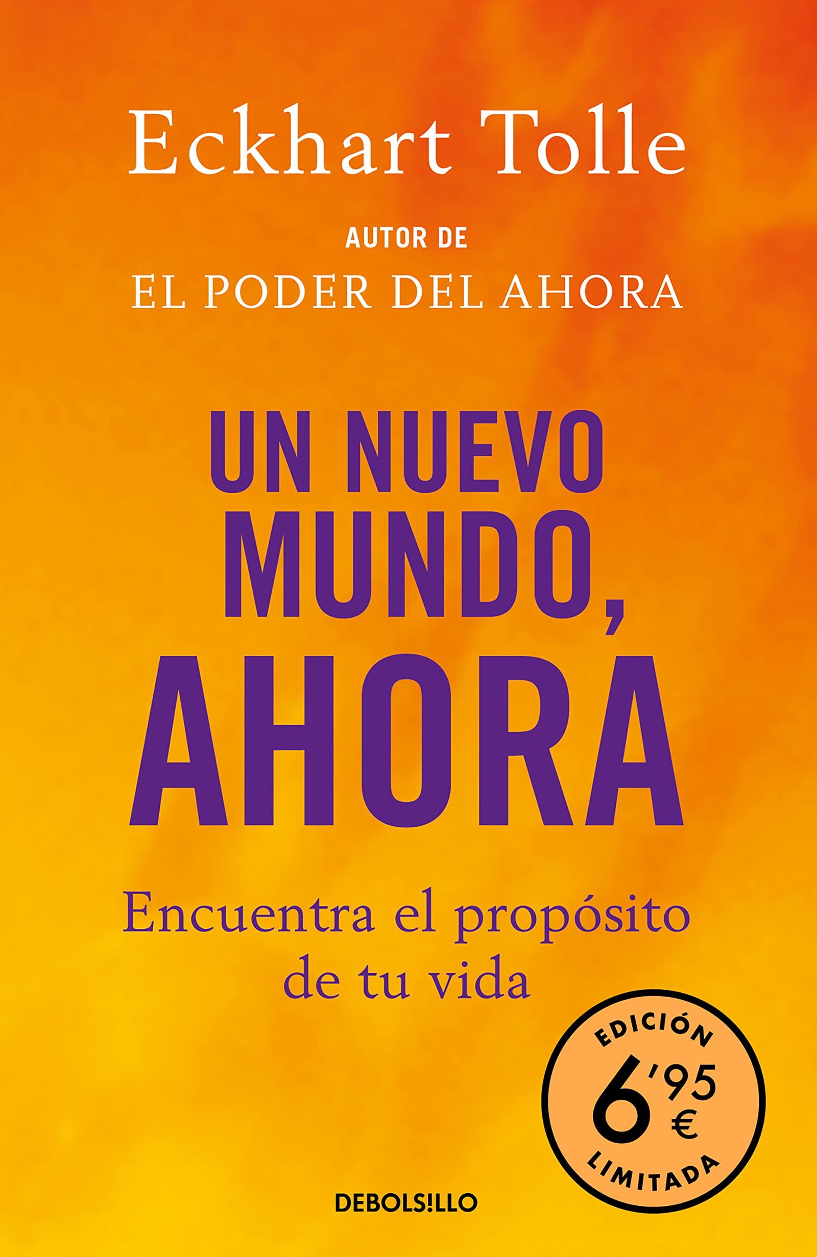 Un nuevo mundo, ahora: Encuentra el propósito de tu vida (CAMPAÑAS)