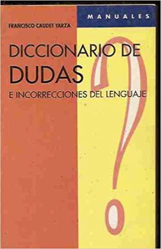 Diccionario de dudas e incorrecciones del lenguaje