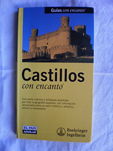 CASTILLOS CON ENCANTO (GUIAS CON ENCANTO)