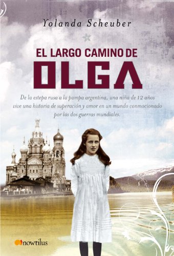 El largo camino de Olga (Narrativa)