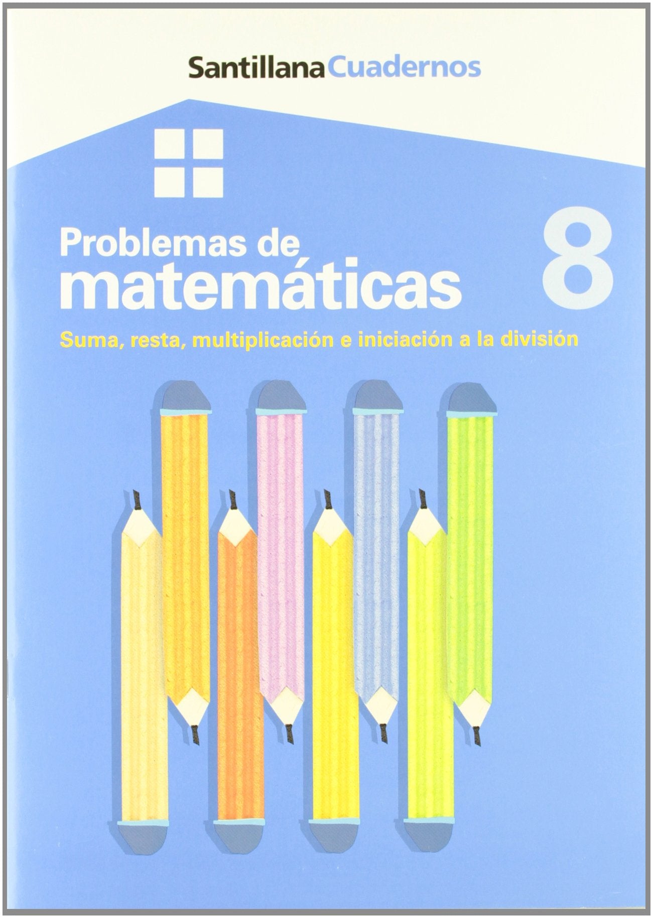 Cuadernos Problemas de Matemáticas 8