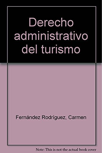 Derecho administrativo del turismo