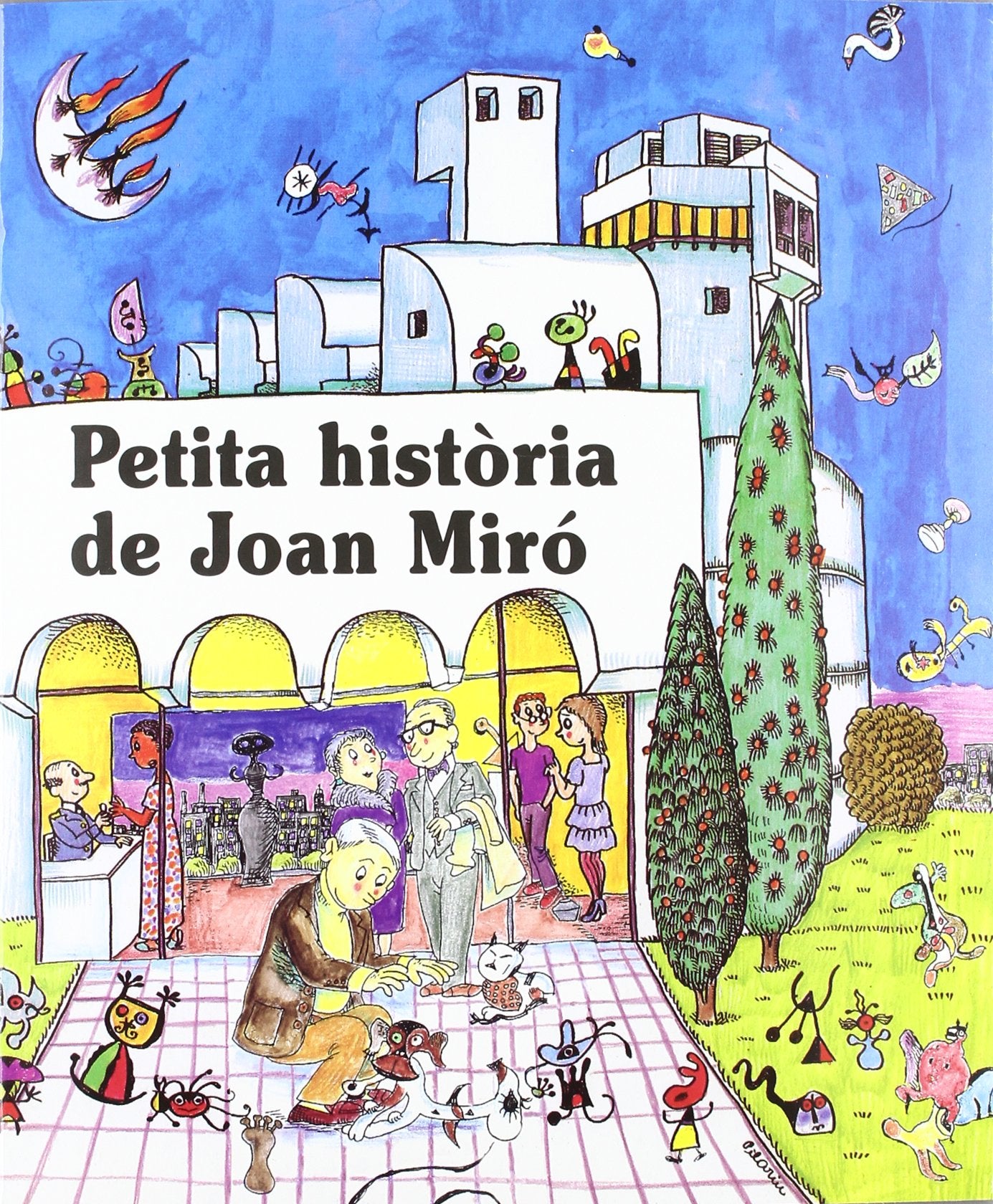 Petita història de Joan Miró: 2 (Petites Històries)