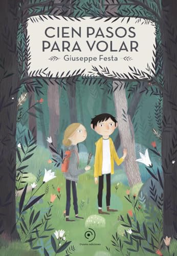 Cien pasos para volar (INFANTIL / JUVENIL)