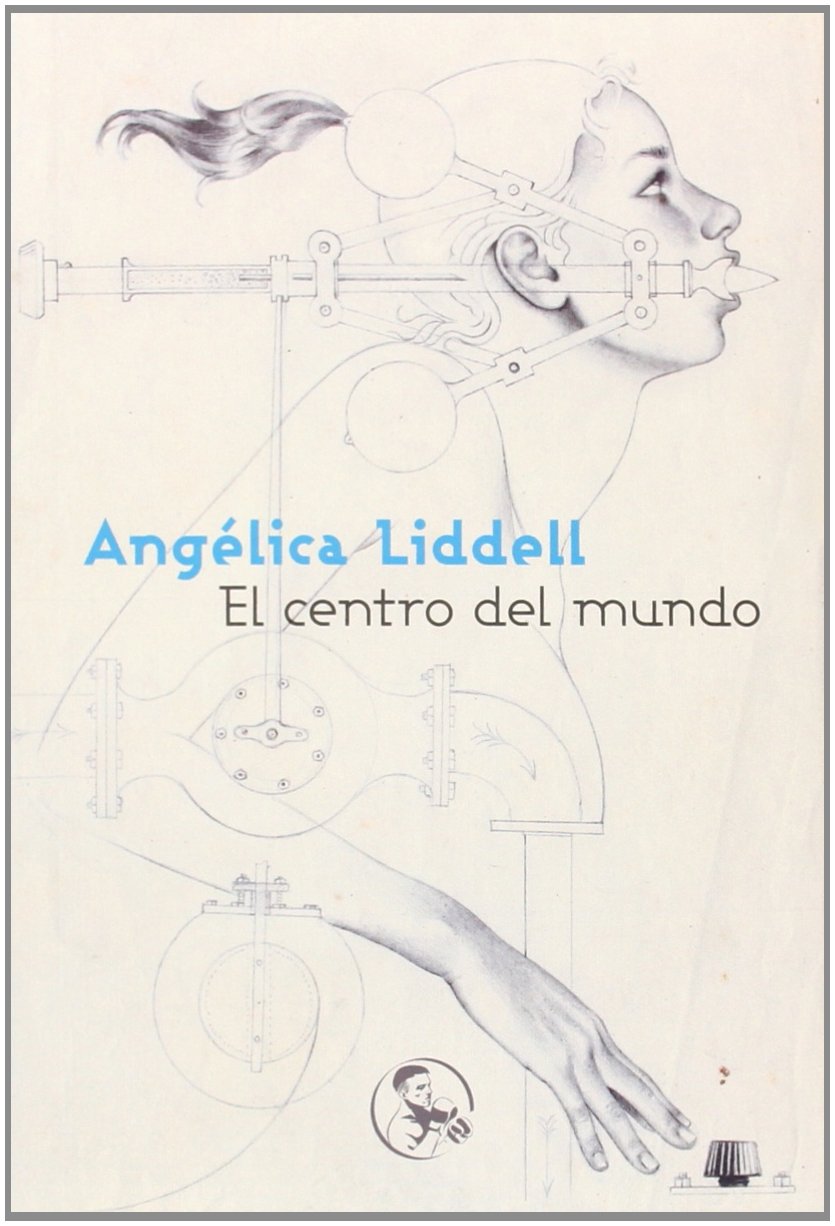 El Centro Del Mundo: 8 (Libros Robados)