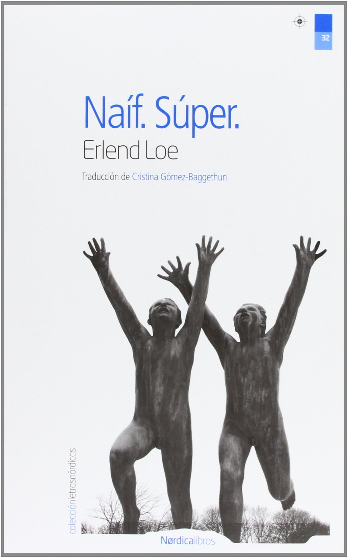 Naif Super: 32 (Letras N rdicas)