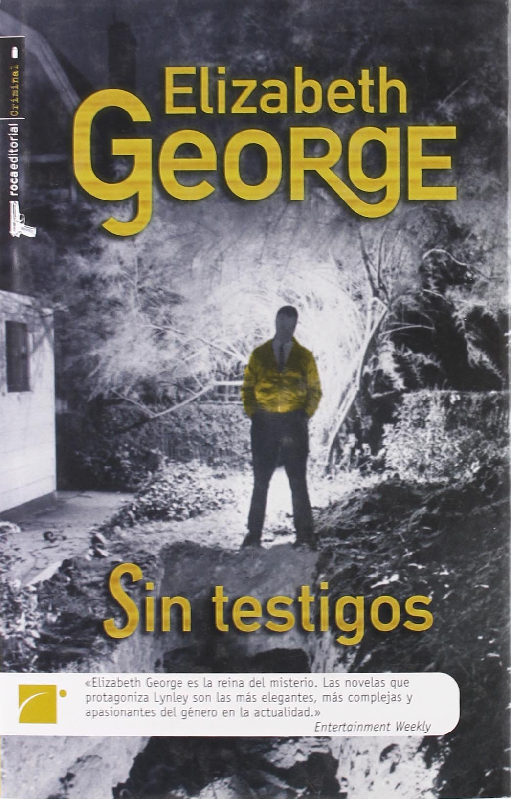 Sin Testigos/ With No One As Witness