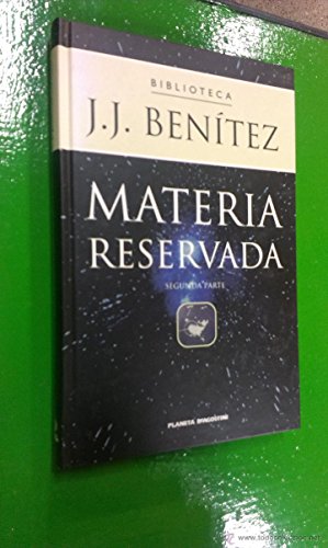 Materia Reservada, Tomo 2