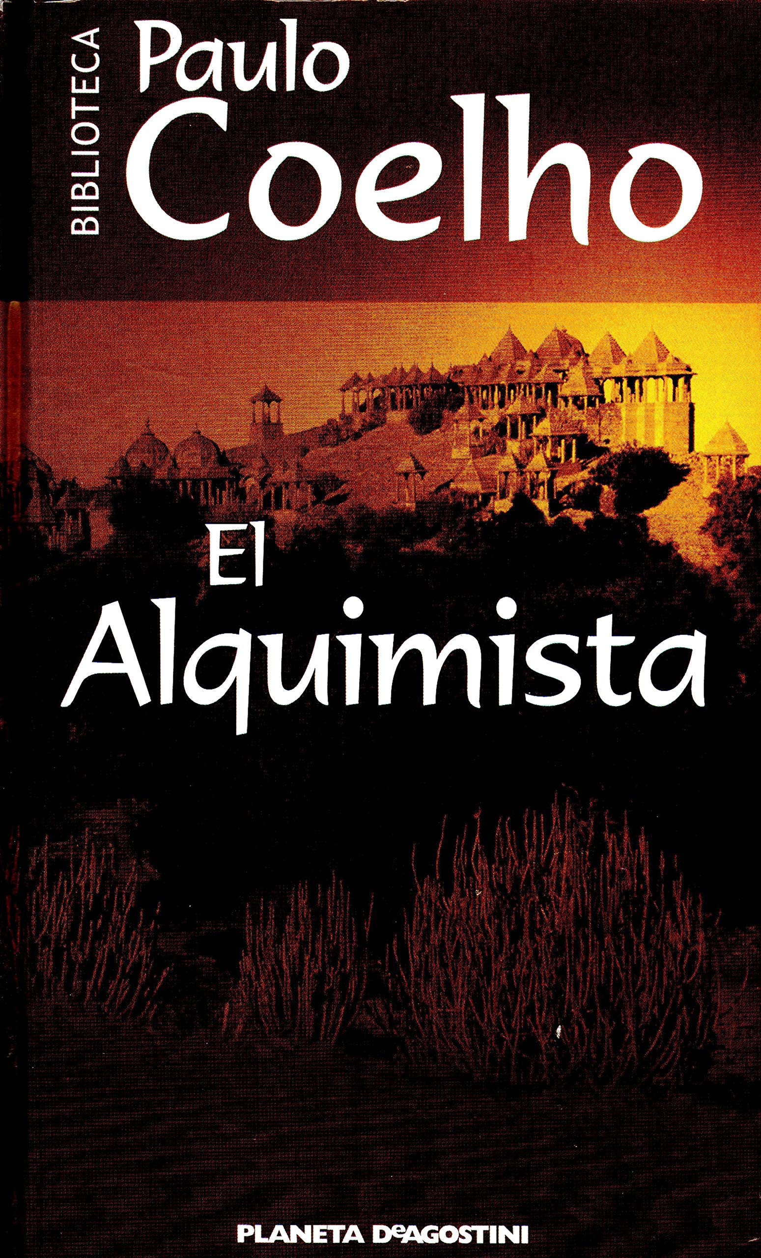 El Alquimista (Biblioteca Paulo Coelho)