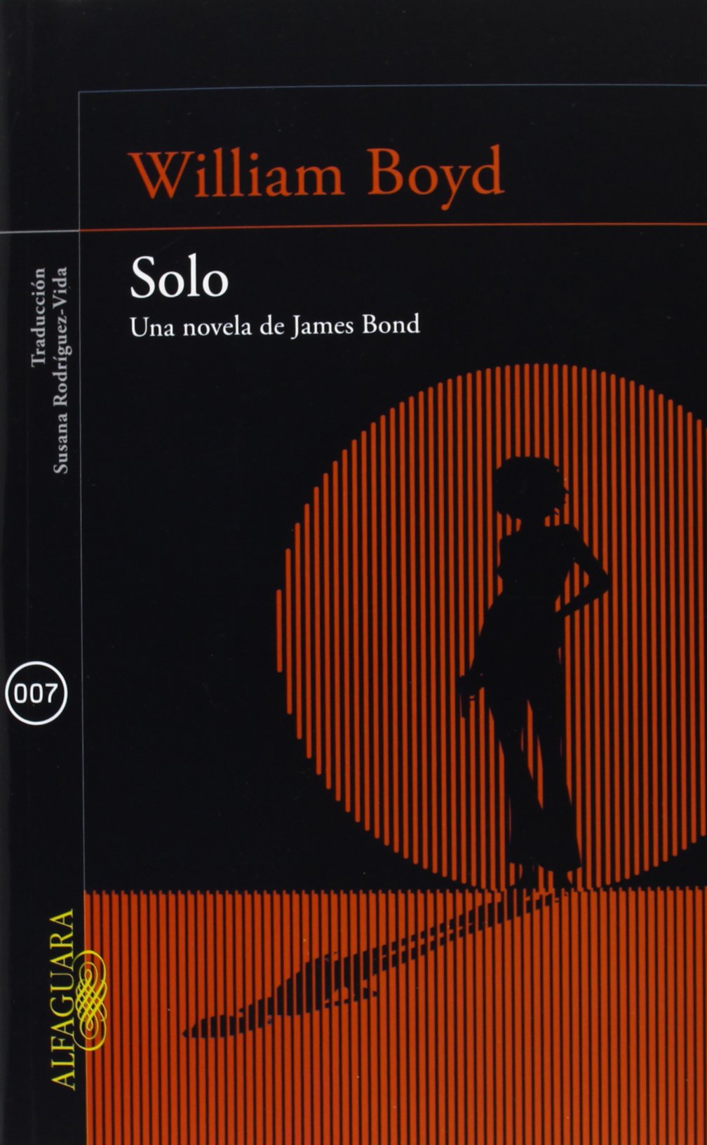 Solo: Una novela de James Bond (Literaturas)