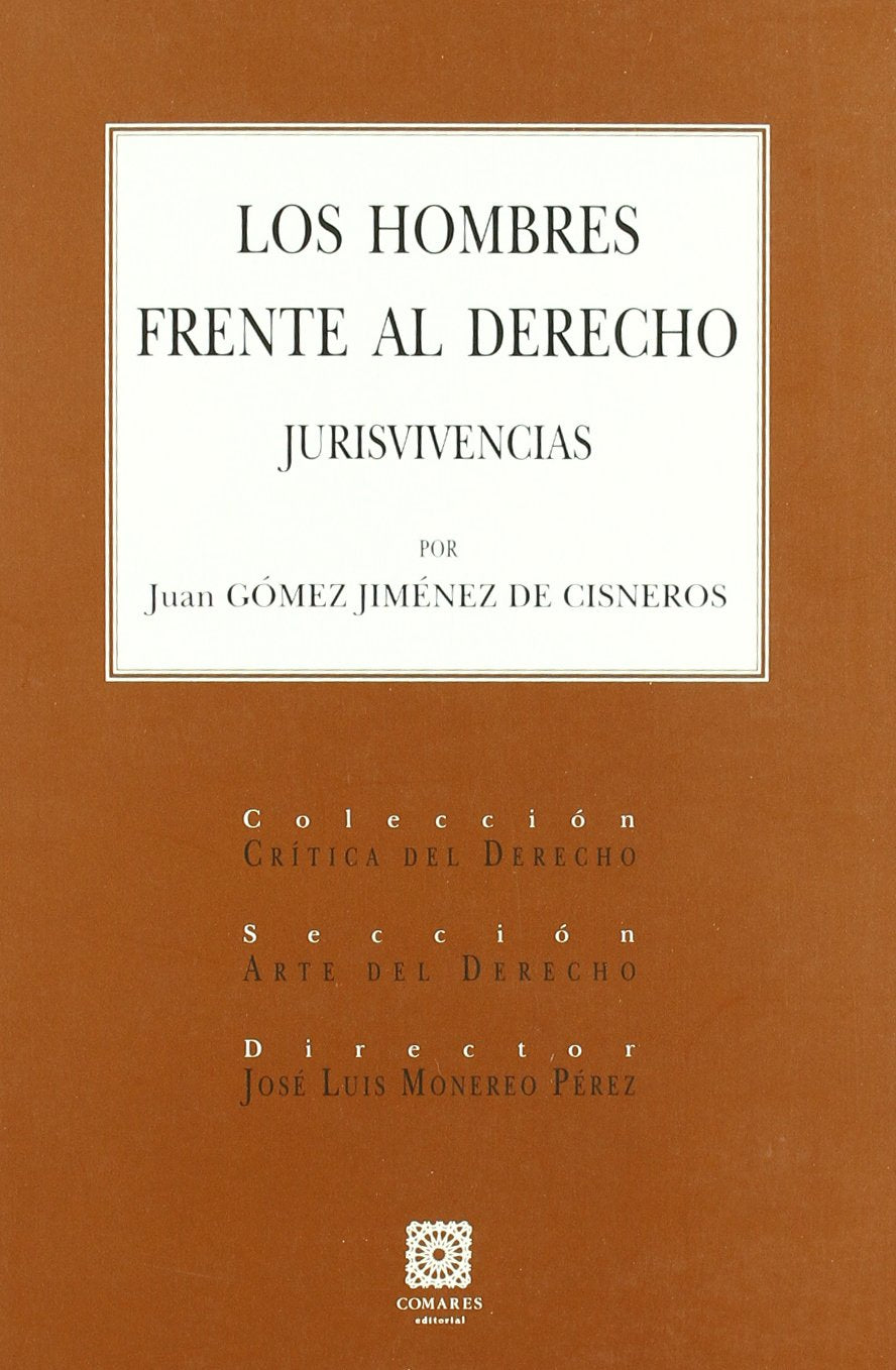 HOMBRES FRENTE AL DERECHO,LOS (CRITICA DEL DERECHO)
