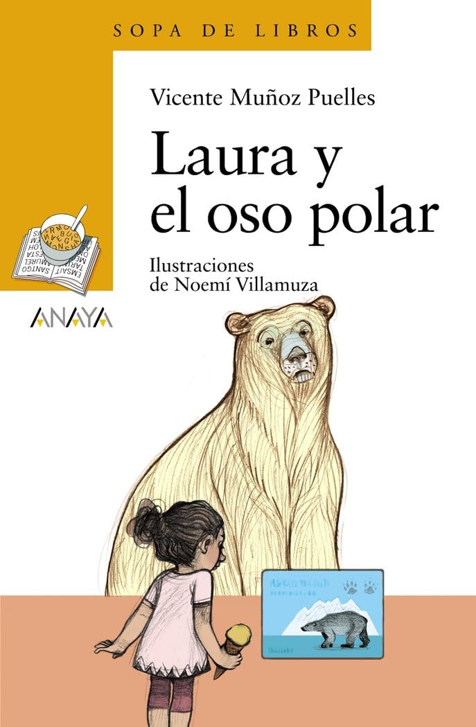 Laura y el oso polar (LITERATURA INFANTIL - Sopa de Libros)