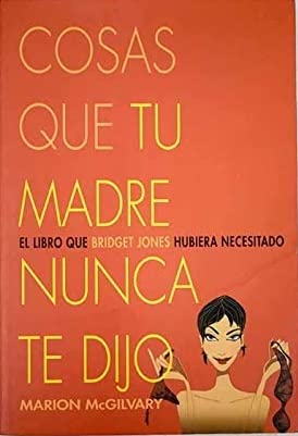 Cosas que tu madre nunca te dijo (MR Prácticos)