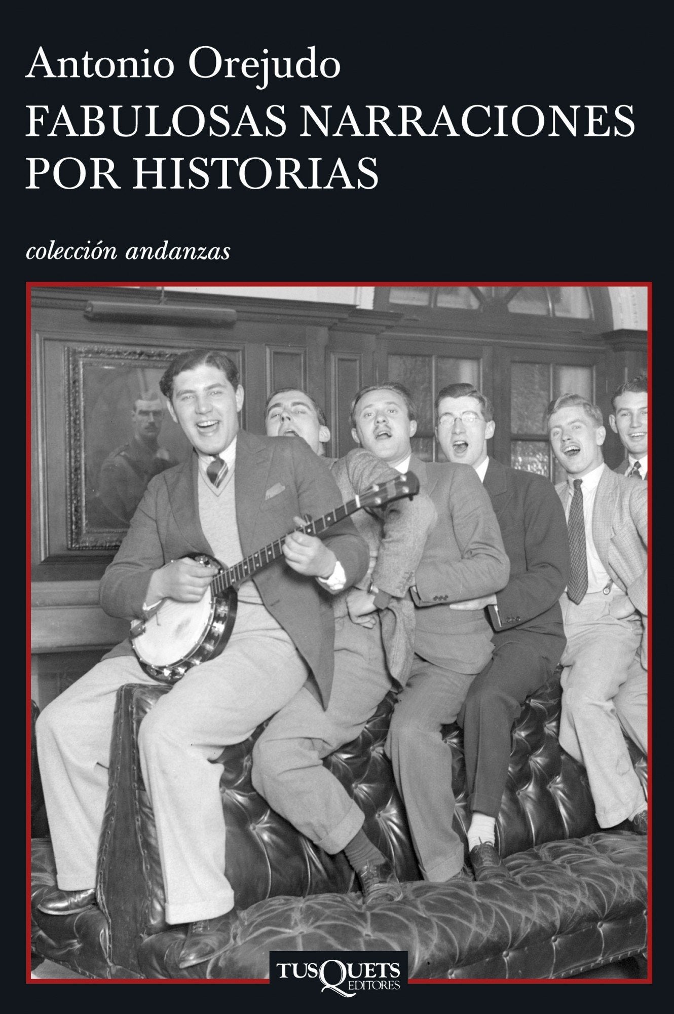 Fabulosas narraciones por historias: 639 (Andanzas)
