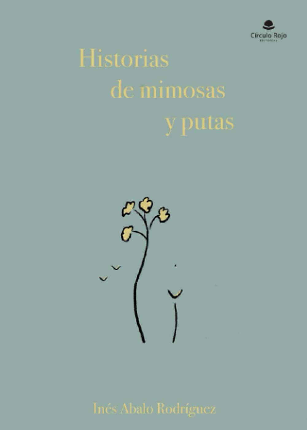 Historias de mimosas y putas