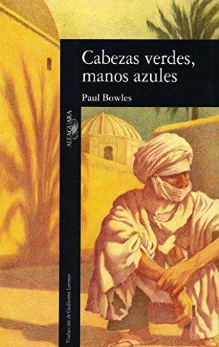 Cabezas verdes, manos azules (LITERATURAS)