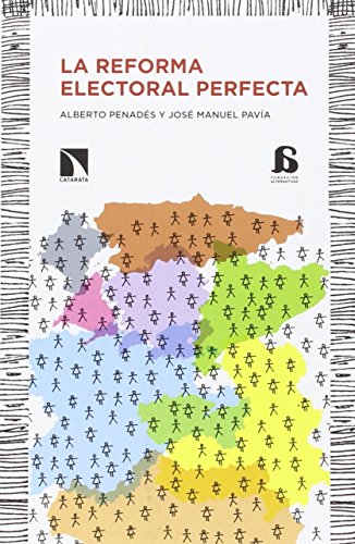 La reforma electoral perfecta