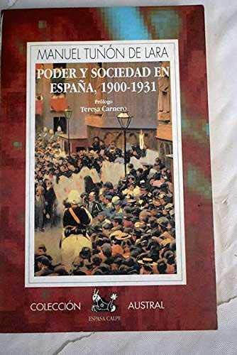 Poder y sociedad en España 1900-1931