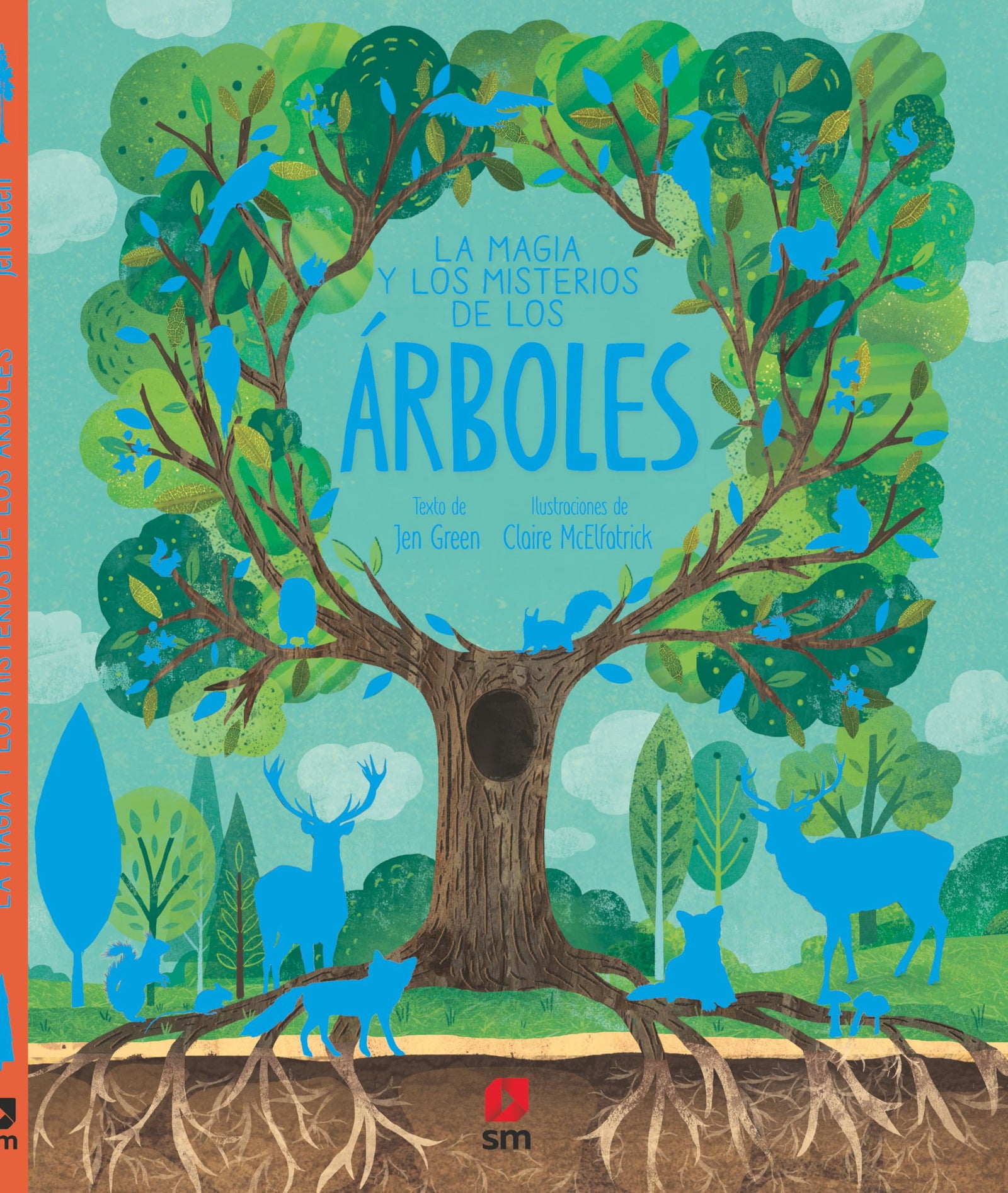 La magia y los misterios de los árboles (Álbumes ilustrados)