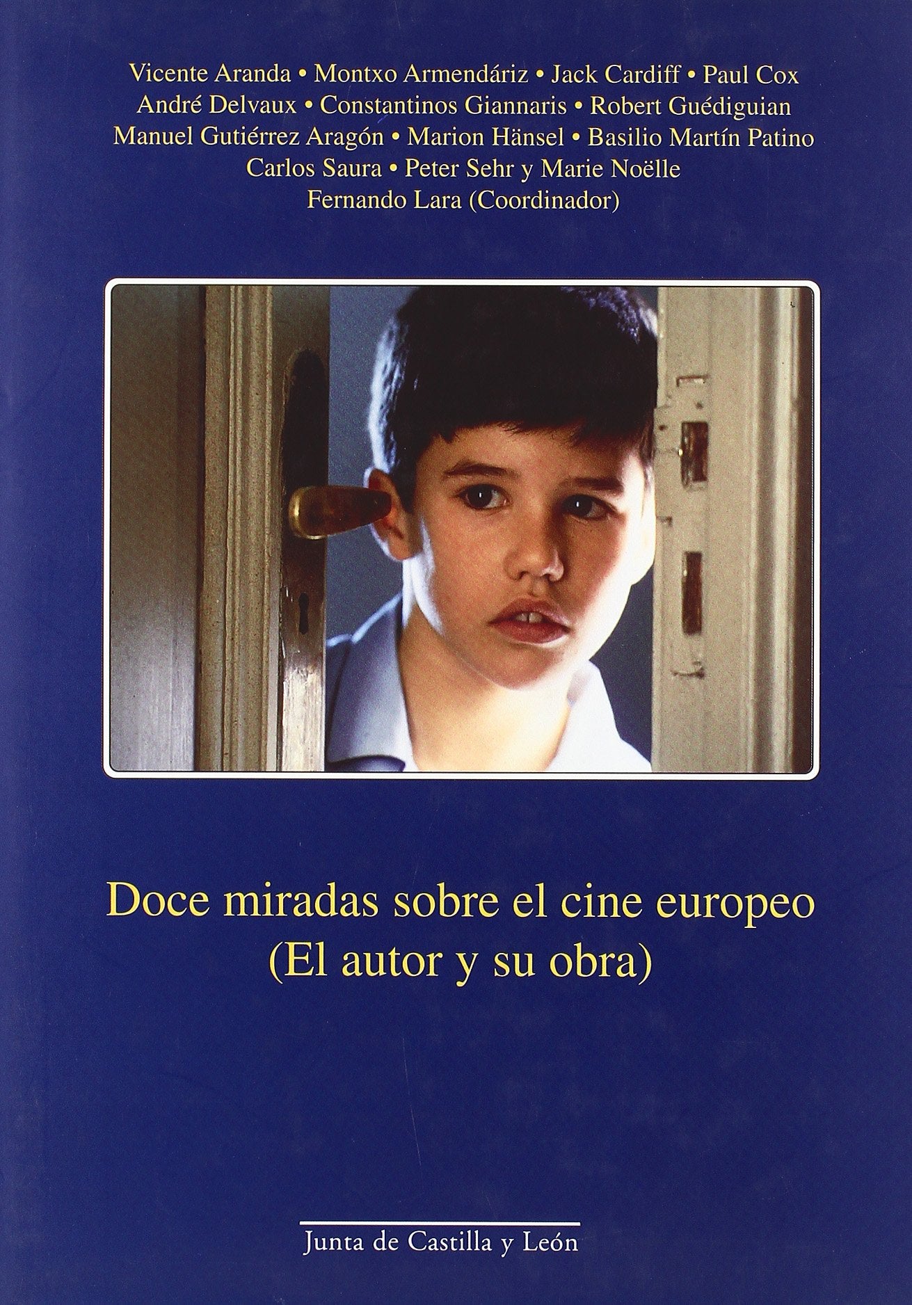 Doce miradas sobre el cine europeo (el autor y su obra)