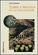 Teoría y práctica de la excavación: 1 (Crítica/Arqueología)