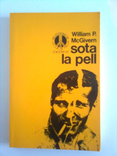 Sota la pell (Seleccions de la Cua de Palla)