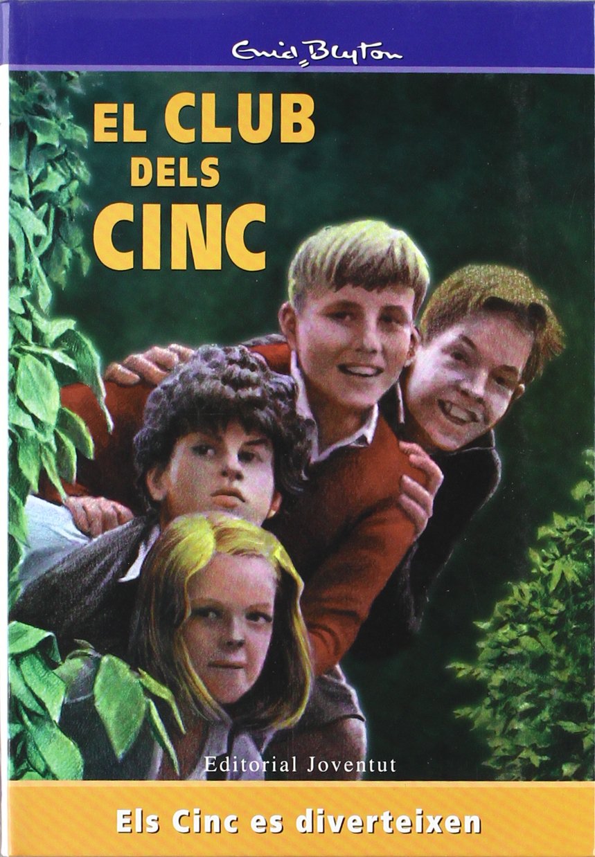 Els cinc es diverteixen (EL CLUB DELS CINC)