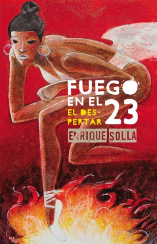 Fuego en el 23