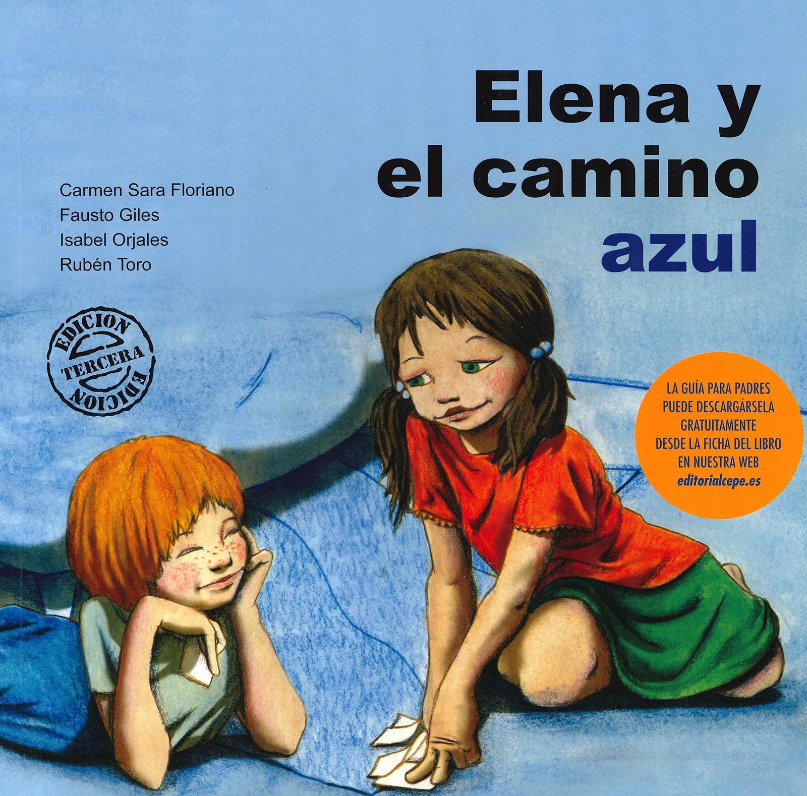 Elena y el camino azul: 2 (Cuento contigo)