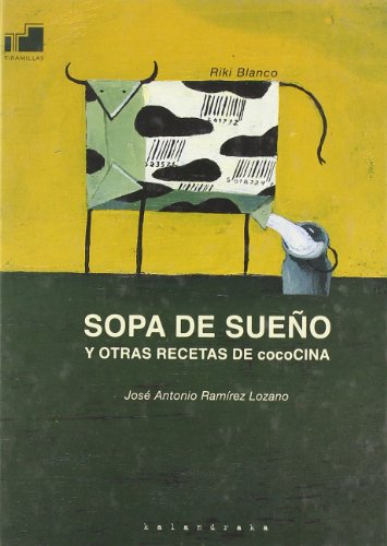 Sopa de sueño y otras recetas.. (sieteleguas)