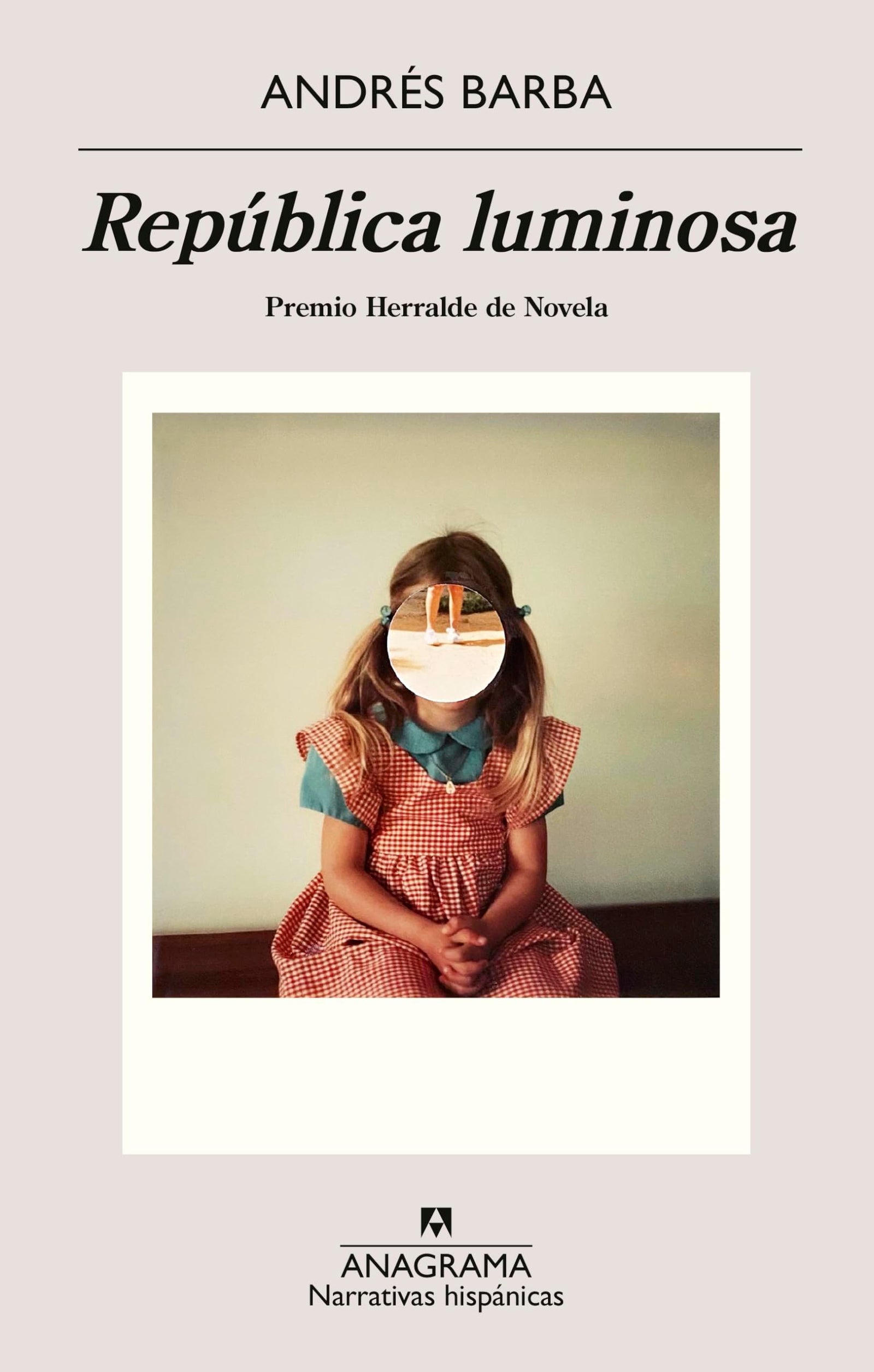 República luminosa (Narrativas hispánicas)