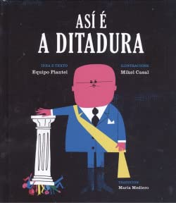Así é a ditadura