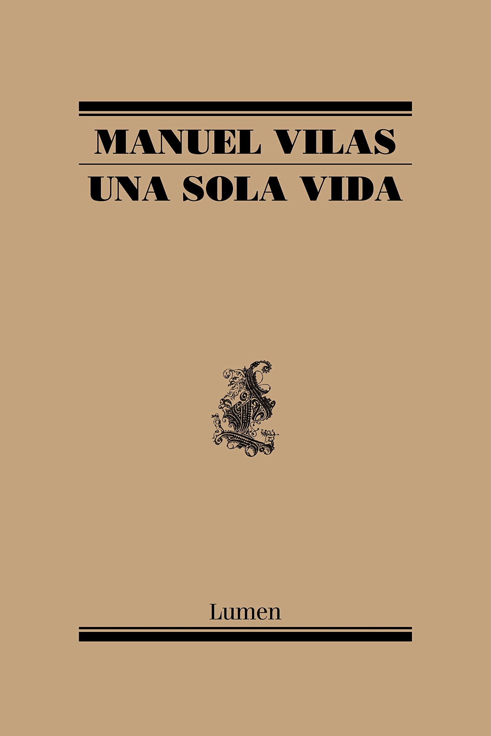 Una sola vida: El nuevo libro de poesía del aclamado autor de «Ordesa»