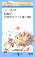 Tintof, el monstre de la tinta: 16 (El Barco de Vapor Azul)