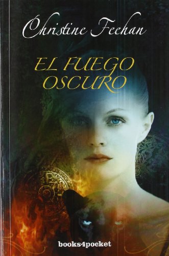 El fuego oscuro: 317 (Books4pocket romántica)