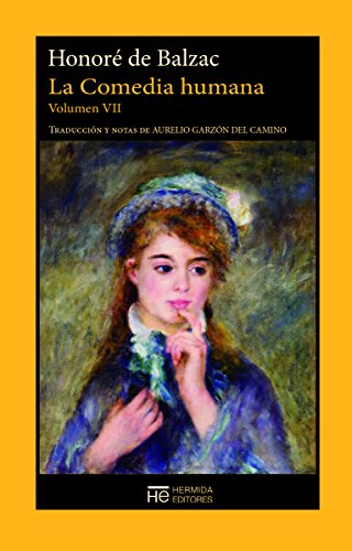 La Comedia humana - Volumen 7: Escenas de la vida de provincia (El Jardín de Epicuro)