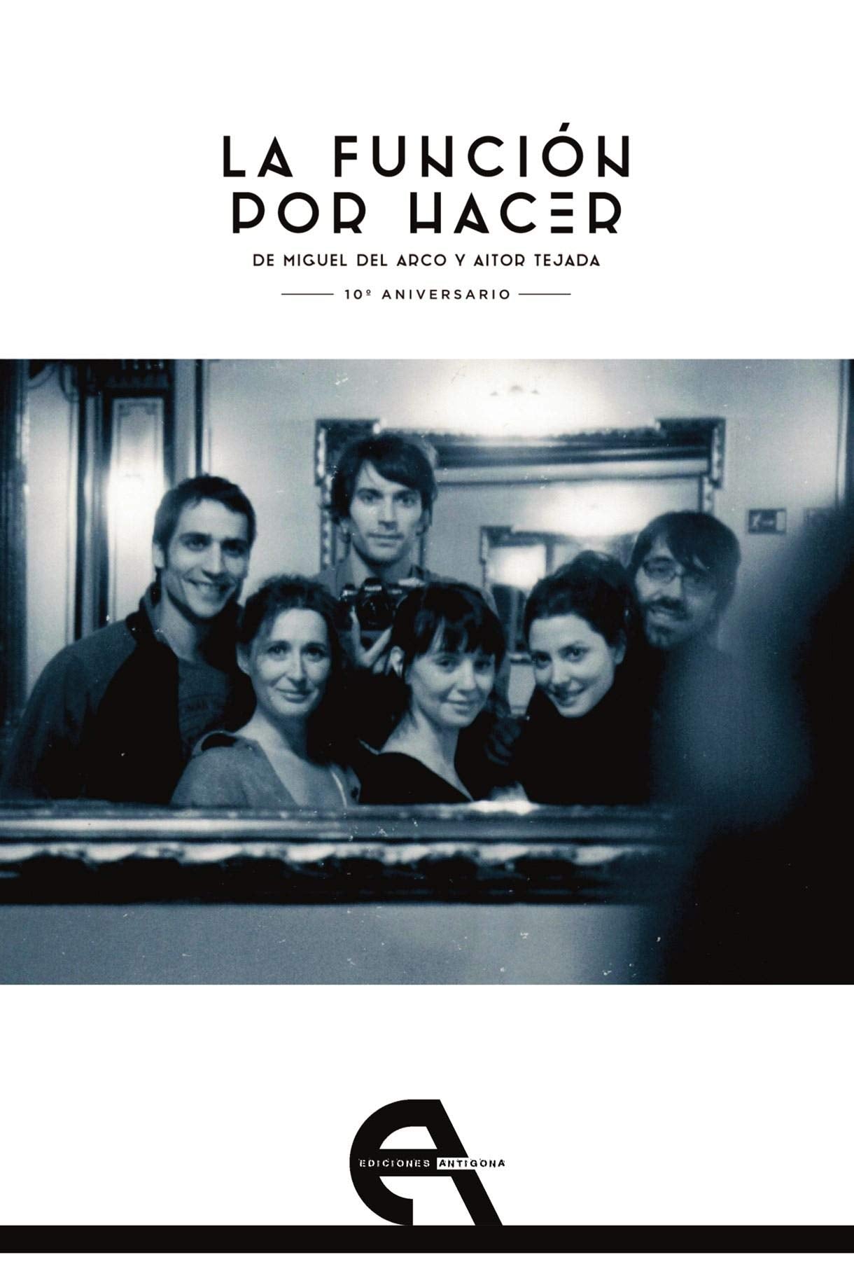 La función por hacer: 76 (Teatro)