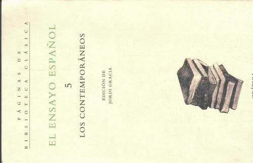Ensayo español 5. los contemporaneos
