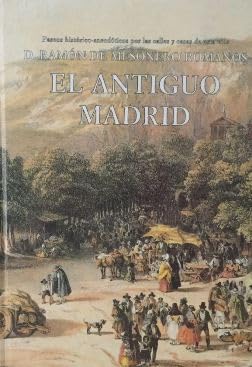 El antiguo Madrid